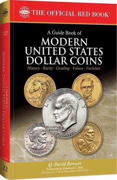 A Guide Book of Modern United States Dollar Coins - Bowers, Q. David