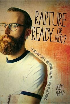 Rapture Ready...or Not? - James, Terry