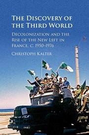 The Discovery of the Third World - Kalter, Christoph