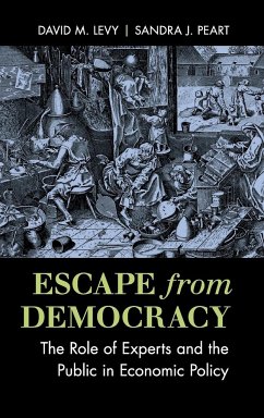 Escape from Democracy - Levy, David M.; Peart, Sandra J.