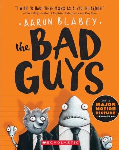 The Bad Guys (the Bad Guys #1) - Blabey, Aaron