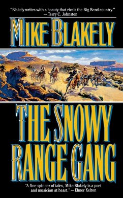 Snowy Range Gang - Blakely, Mike