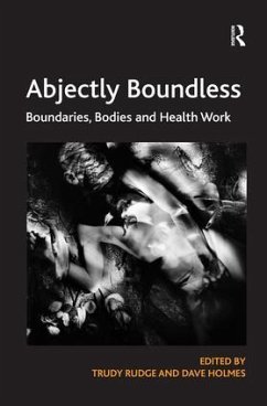 Abjectly Boundless - Rudge, Trudy