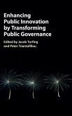 Enhancing Public Innovation by Transforming Public Governance