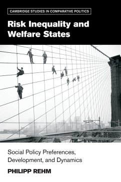 Risk Inequality and Welfare States - Rehm, Philipp