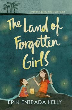 The Land of Forgotten Girls - Kelly, Erin Entrada