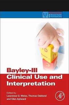 Bayley-III Clinical Use and Interpretation