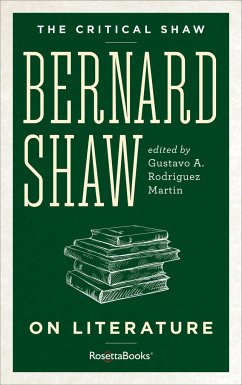 Bernard Shaw on Literature - Shaw, George Bernard