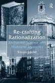 Re-crafting Rationalization