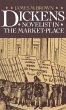 Dickens: Novelist in the Market-Place - Bild 1