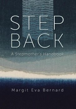 STEP BACK - Bernard, Margit Eva