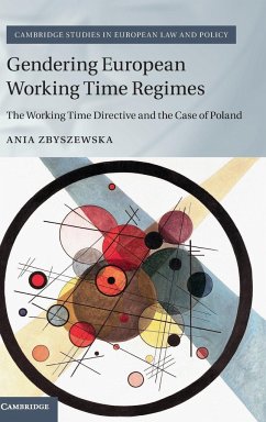 Gendering European Working Time Regimes - Zbyszewska, Ania