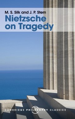 Nietzsche on Tragedy - Silk, M. S; Stern, J. P