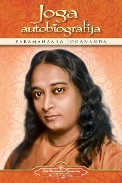 Autobiography of a Yogi (Latvian) - Yogananda, Paramahansa
