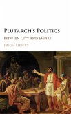 Plutarch's Politics