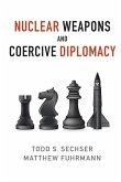 Nuclear Weapons and Coercive Diplomacy