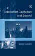 Totalitarian Capitalism and Beyond - Bild 1