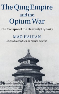 The Qing Empire and the Opium War - Mao, Haijian
