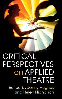 Critical Perspectives on Applied Theatre