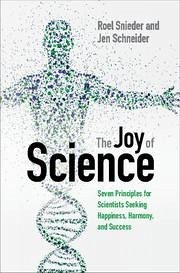 The Joy of Science - Snieder, Roel; Schneider, Jen