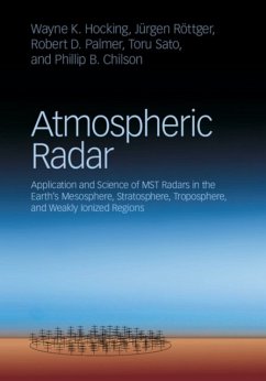 Atmospheric Radar - Hocking, Wayne K.; Rottger, Jurgen; Palmer, Robert D.