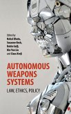 Autonomous Weapons Systems