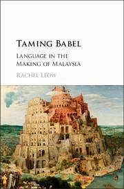 Taming Babel - Leow, Rachel (University of Cambridge)