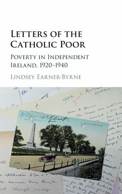 Letters of the Catholic Poor - Earner-Byrne, Lindsey