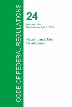 Code of Federal Regulations Title 24, Volume 1, April 1, 2015