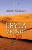 Leyla Ile Mecnun - Özdemir, Ahmet