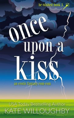 Cover Once Upon a Kiss (Be-Wished, #3) (eBook, ePUB)