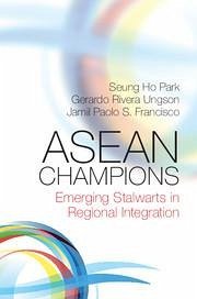 ASEAN Champions - Park, Seung Ho; Ungson, Gerardo Rivera (San Francisco State University); Francisco, Jamil Paolo S.