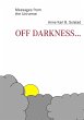 Off darkness... - Bild 1