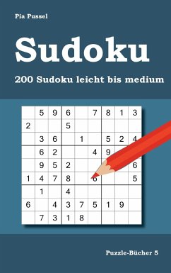 Sudoku 200 Sudoku leicht bis medium - Pussel, Pia