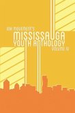 Ink Movement's Mississauga Youth Anthology Volume IV