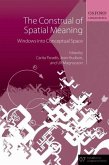 The Construal of Spatial Meaning: Windows Into Conceptual Space
