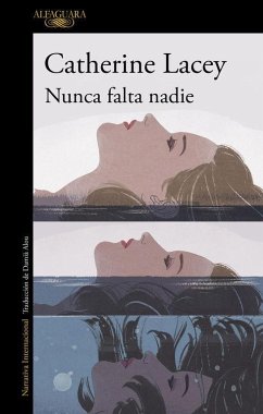 Nunca falta nadie - Lacey, Catherine