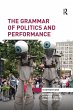 The Grammar of Politics and Performance - Bild 1