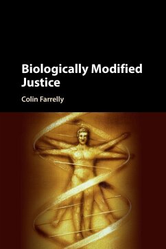 Biologically Modified Justice - Farrelly, Colin