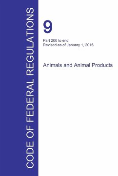 Code of Federal Regulations Title 9, Volume 2, January 1, 2016