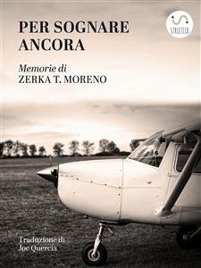 Per sognare ancora (eBook, ePUB) - Toeman Moreno, Zerka