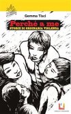 Perché a me (eBook, ePUB)