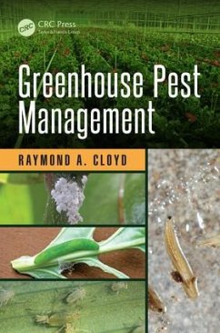 Greenhouse Pest Management - Cloyd, Raymond A