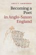 Becoming a Poet in Anglo-Saxon England - Bild 1
