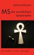 MS - die wunderbare Katastrophe - Bild 1