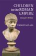 Children in the Roman Empire - Bild 1