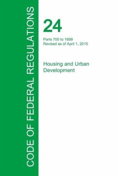 Code of Federal Regulations Title 24, Volume 4, April 1, 2015