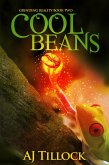Cool Beans (Grinding Reality, #2) (eBook, ePUB) Cool Beans (Grinding Reality, #2) (eBook, ePUB)