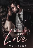 The Billionaire's Secret Love (The Winters Saga, #2) (eBook, ePUB)