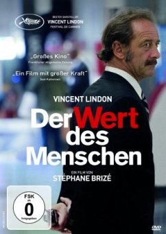 Der Wert des Menschen - Lindon,Vincent/Mirbeck,Karine De/Schaller,Matthieu